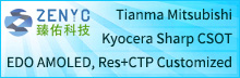 TIANMA, KYOCERA, SHARP, EDO Distributor
